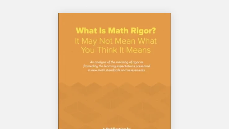 E-book: What Is Math Rigor? It May Not Mean What You Think It Means